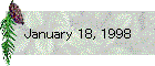 January 18, 1998