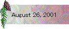 August 26, 2001