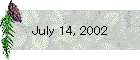 July 14, 2002
