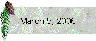 March 5, 2006