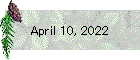 April 10, 2022