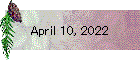 April 10, 2022