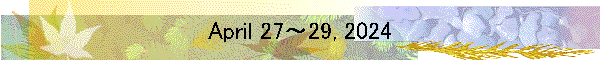 April 27～29, 2024