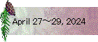 April 27～29, 2024
