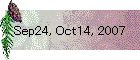 Sep24, Oct14, 2007