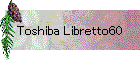 Toshiba Libretto60